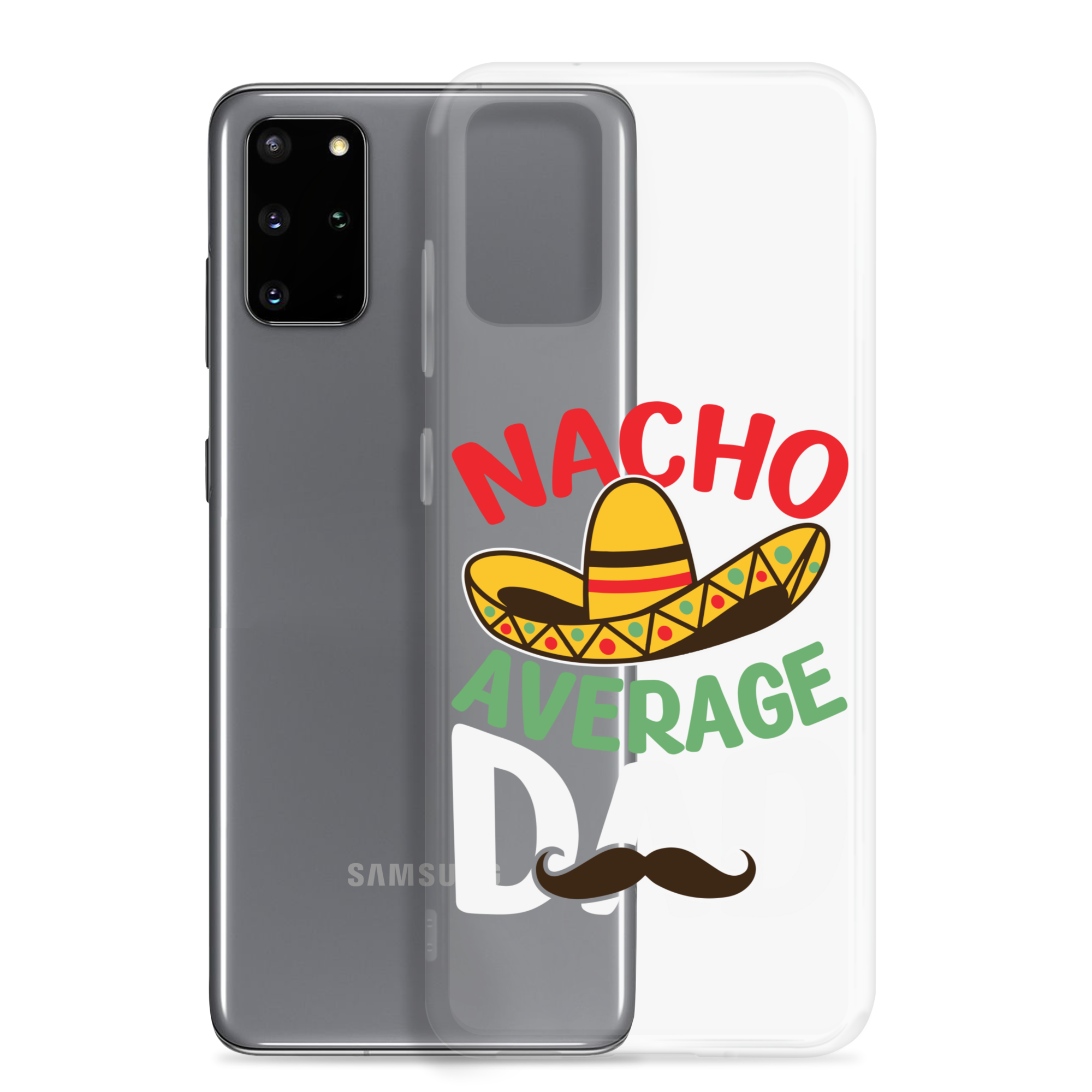 Nacho Average Dad Clear Case for Samsung®