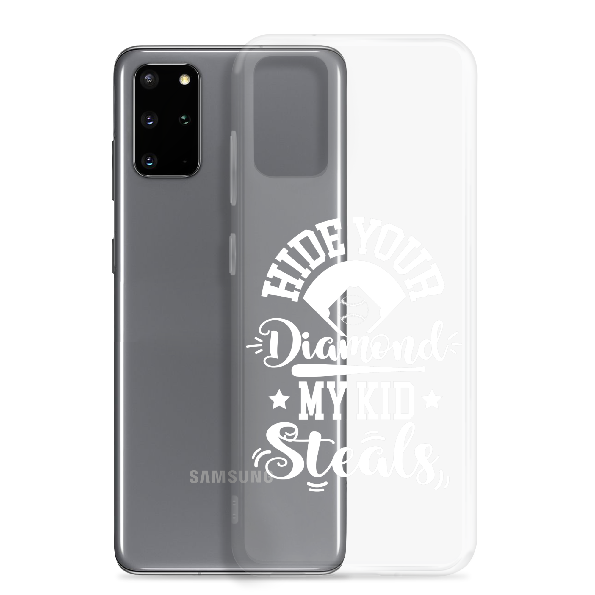 Hide Your Diamond My Kid Steals Clear Case for Samsung®