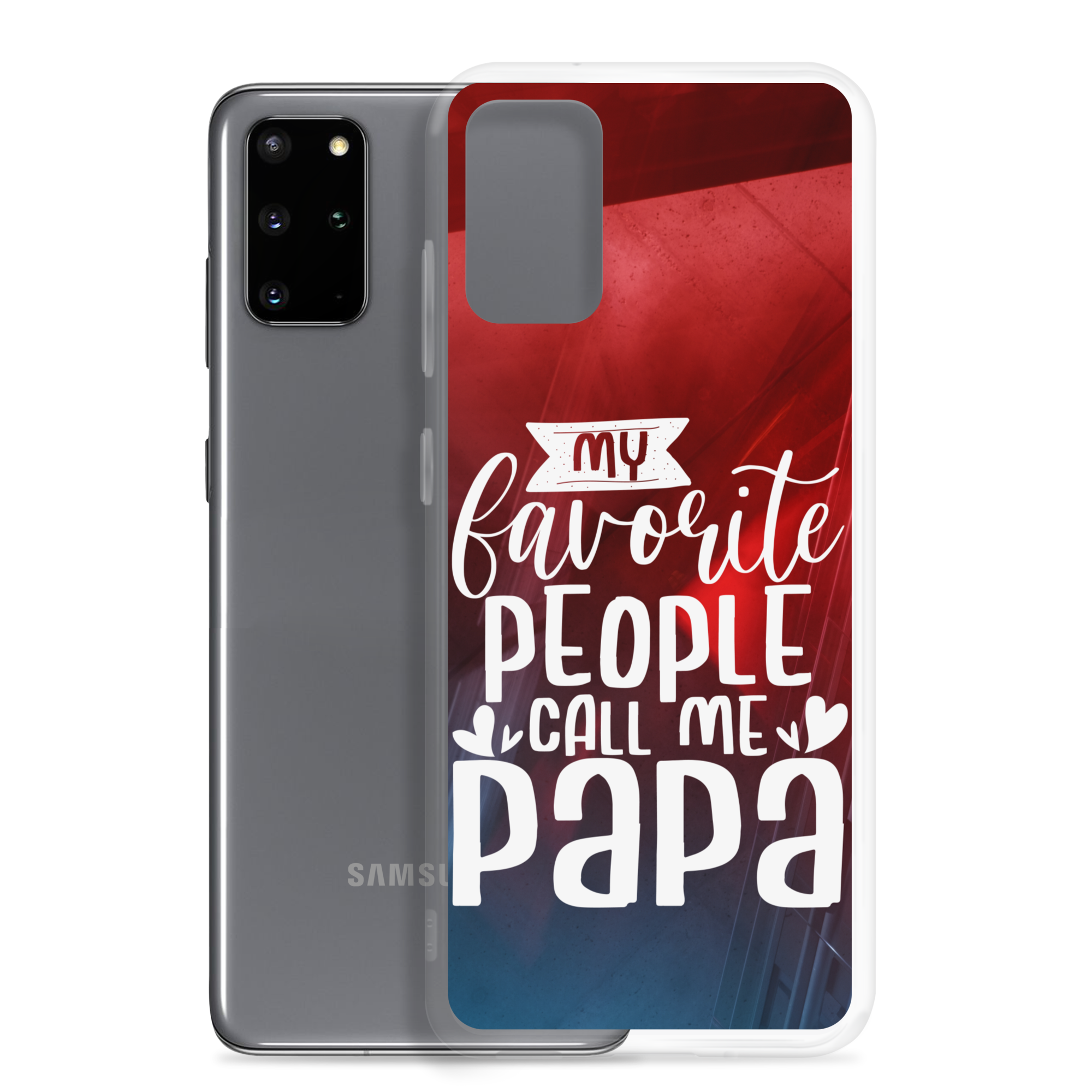 My Favorite People Call Me Papa Clear Case for Samsung®