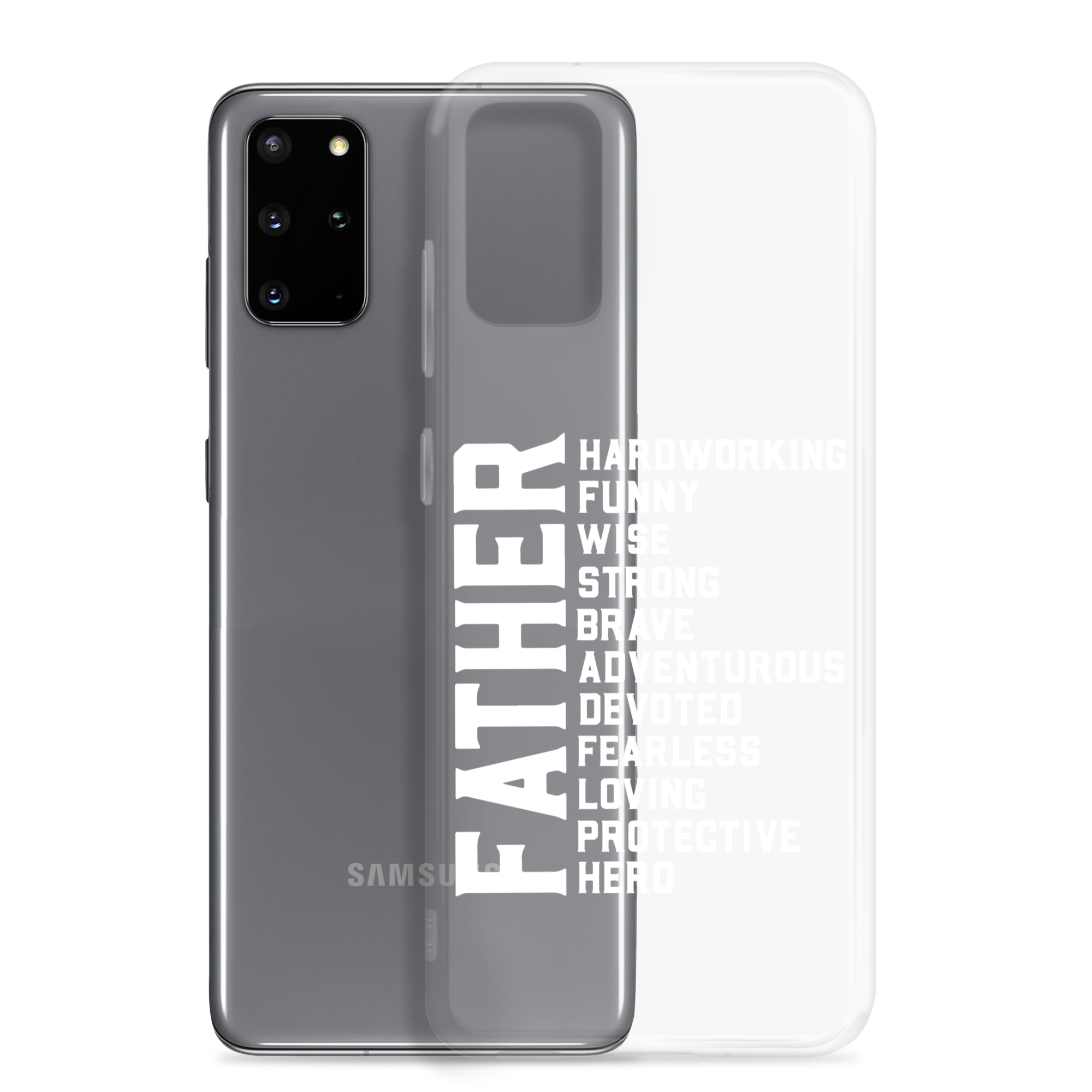 Father Hardworking funny Wise Strong Clear Case for Samsung®