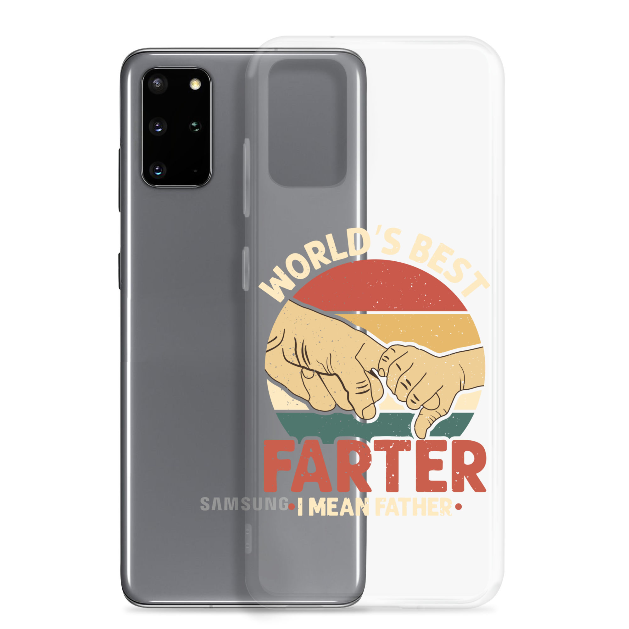 World's Best Fart I Mean Father Clear Case for Samsung®