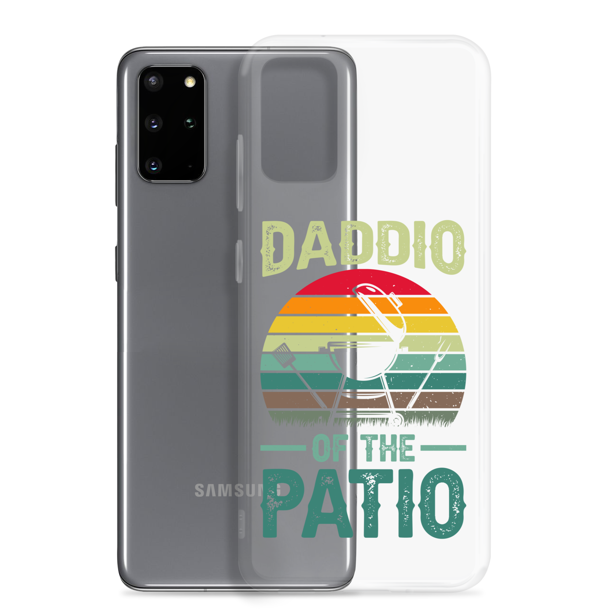 Daddio Of The Patio Clear Case for Samsung®