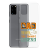 Dad The Man The Myth The Fishing Legend Clear Case for Samsung®