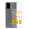 Reel Cool Dad Clear Case for Samsung®