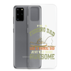 I'm A Fishing Dad A Normal Dad Just Way More Awesome Clear Case for Samsung®