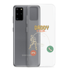 Daddy Is Calling Clear Case for Samsung®