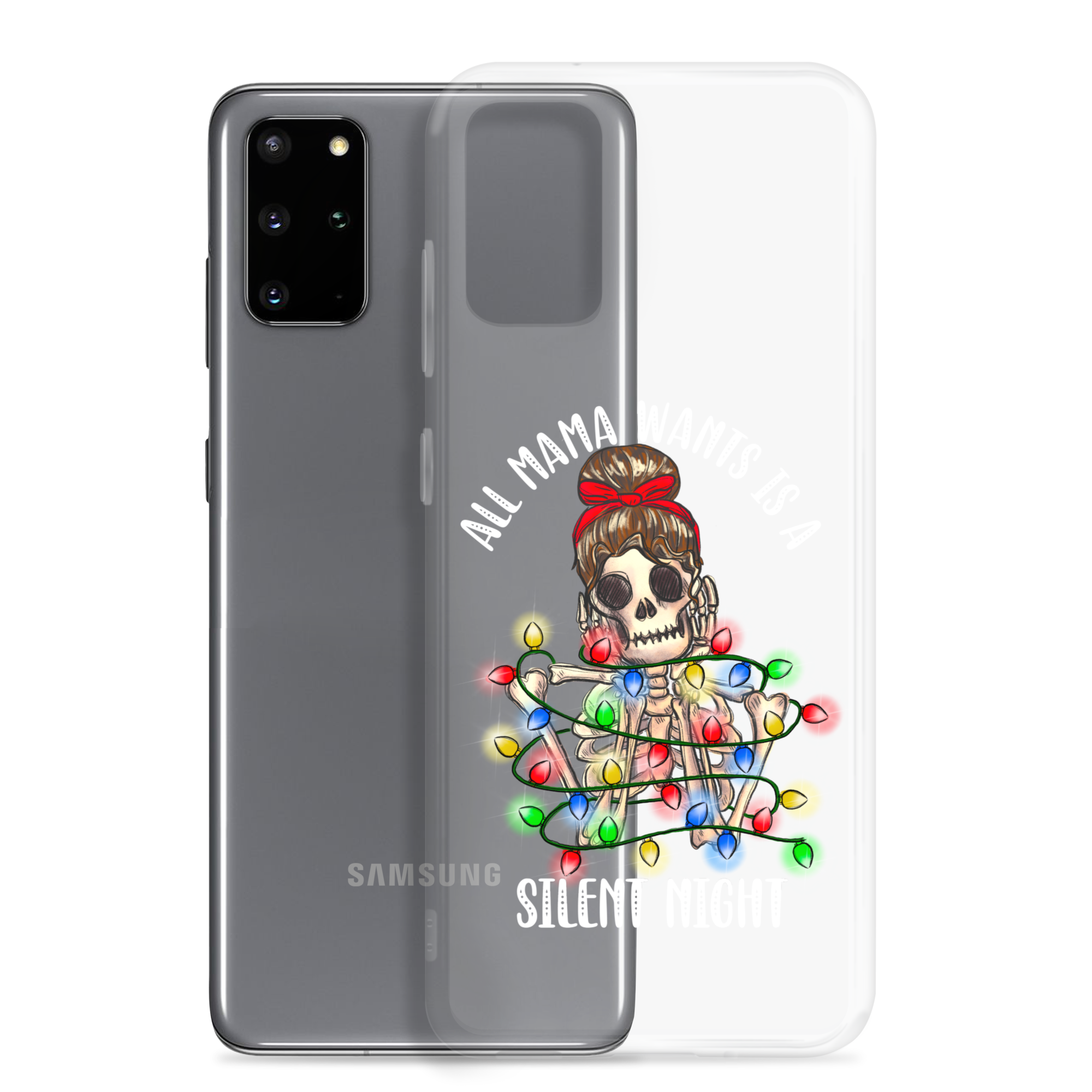 All Mama Wants Is A Silent Night Clear Case for Samsung®