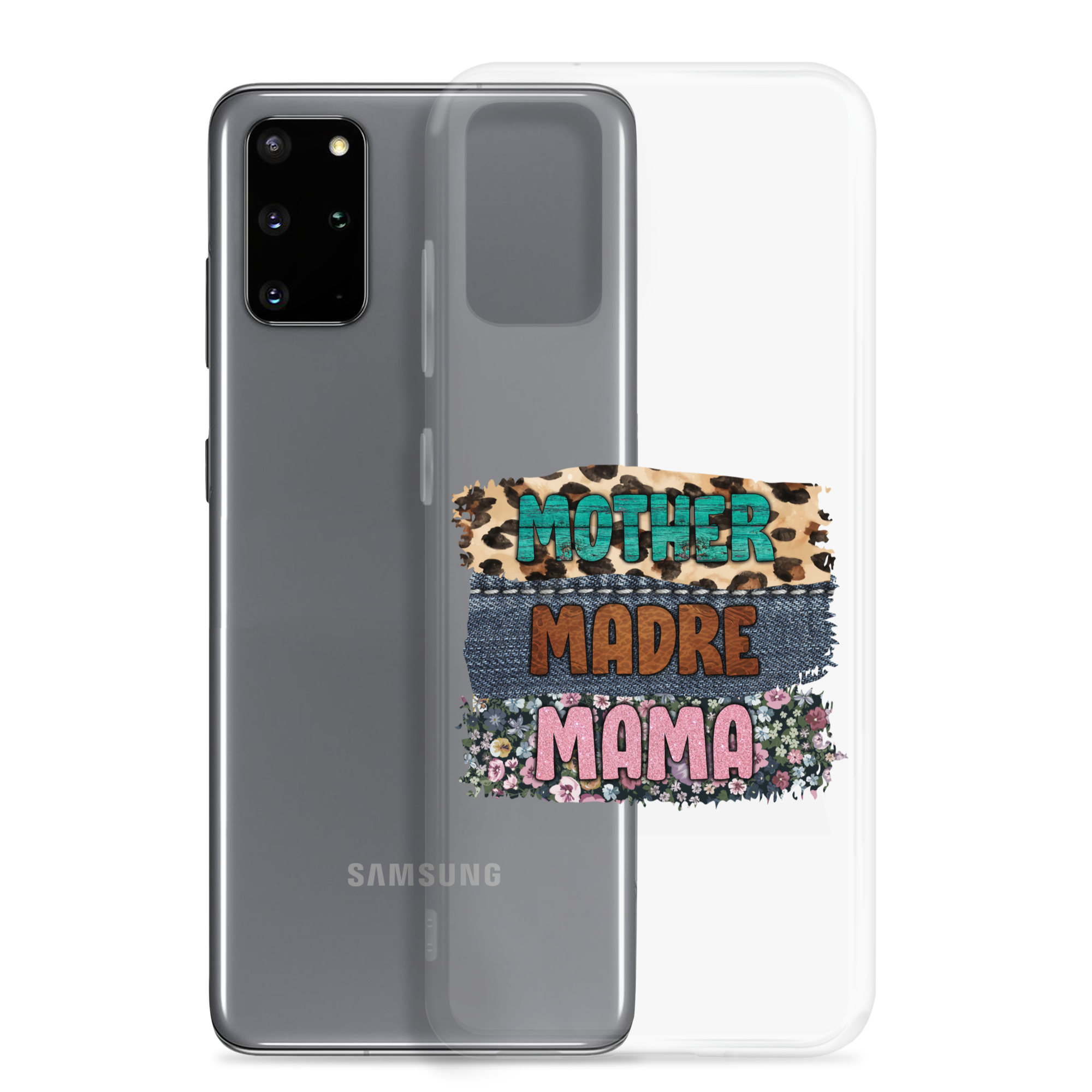 Mother, Mader, Mama Clear Case for Samsung®