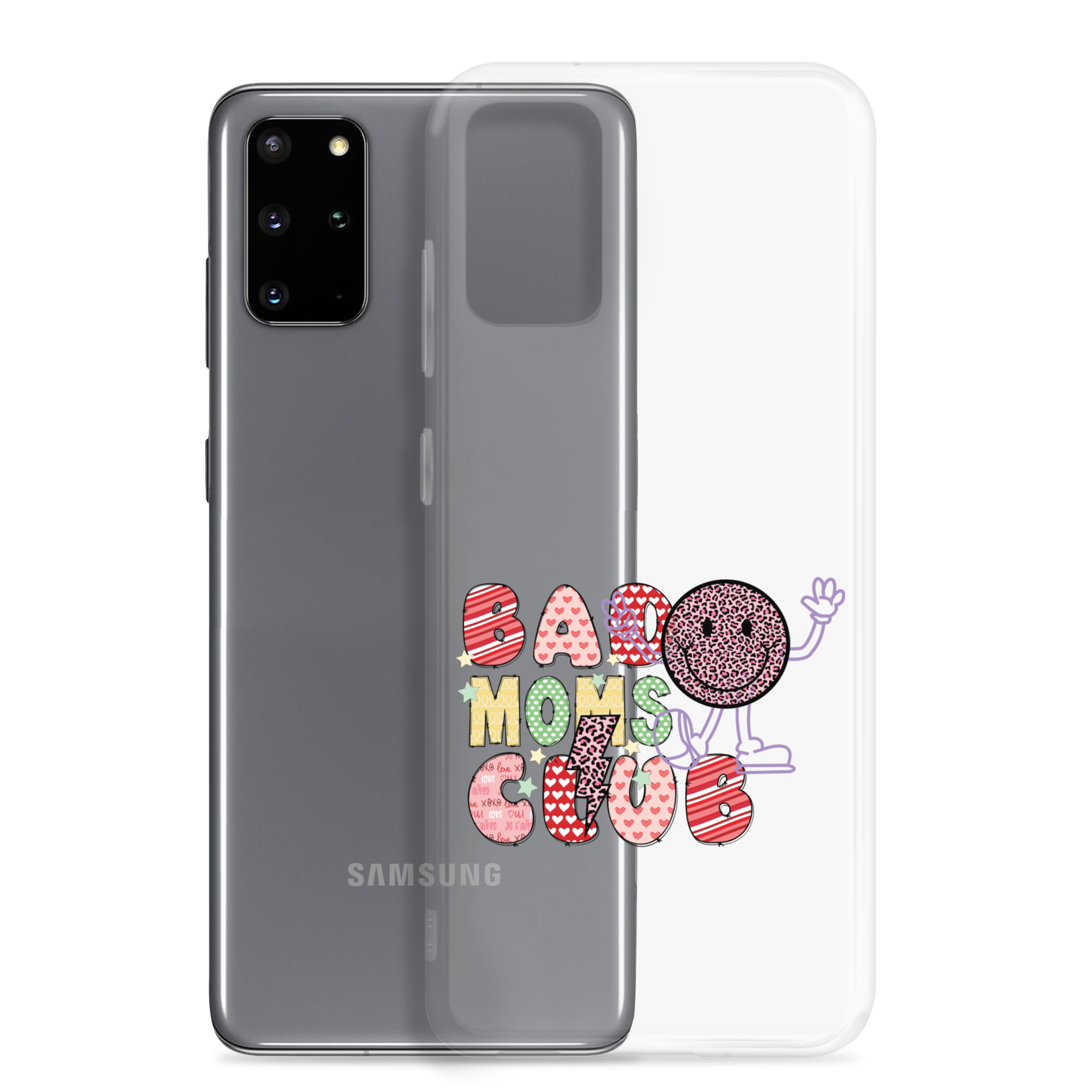 Bad Moms Club Clear Case for Samsung®