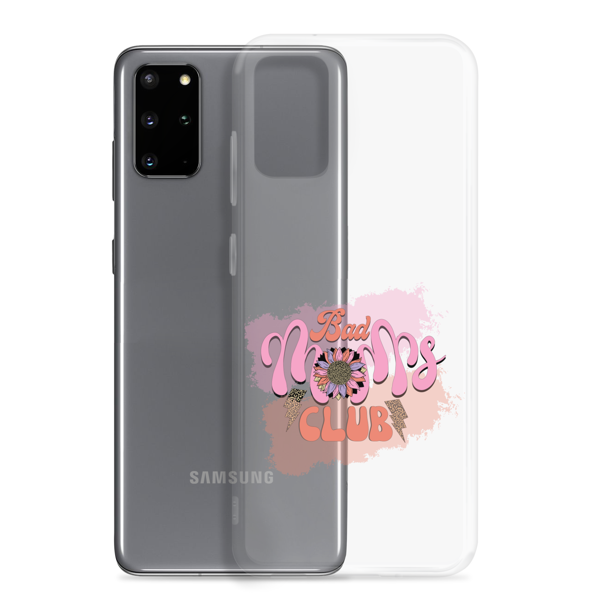 Bad Moms Club Clear Case for Samsung®