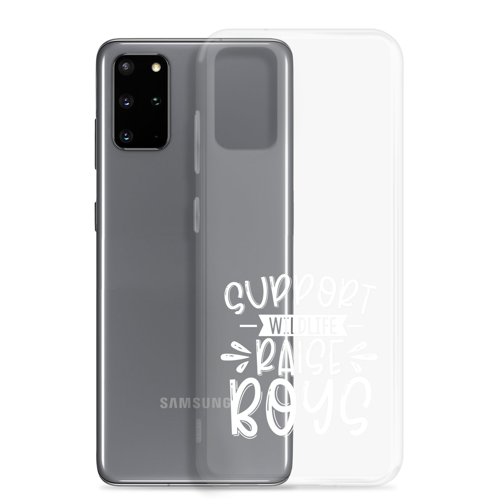 Support Wildlife Raise Boys Clear Case for Samsung®