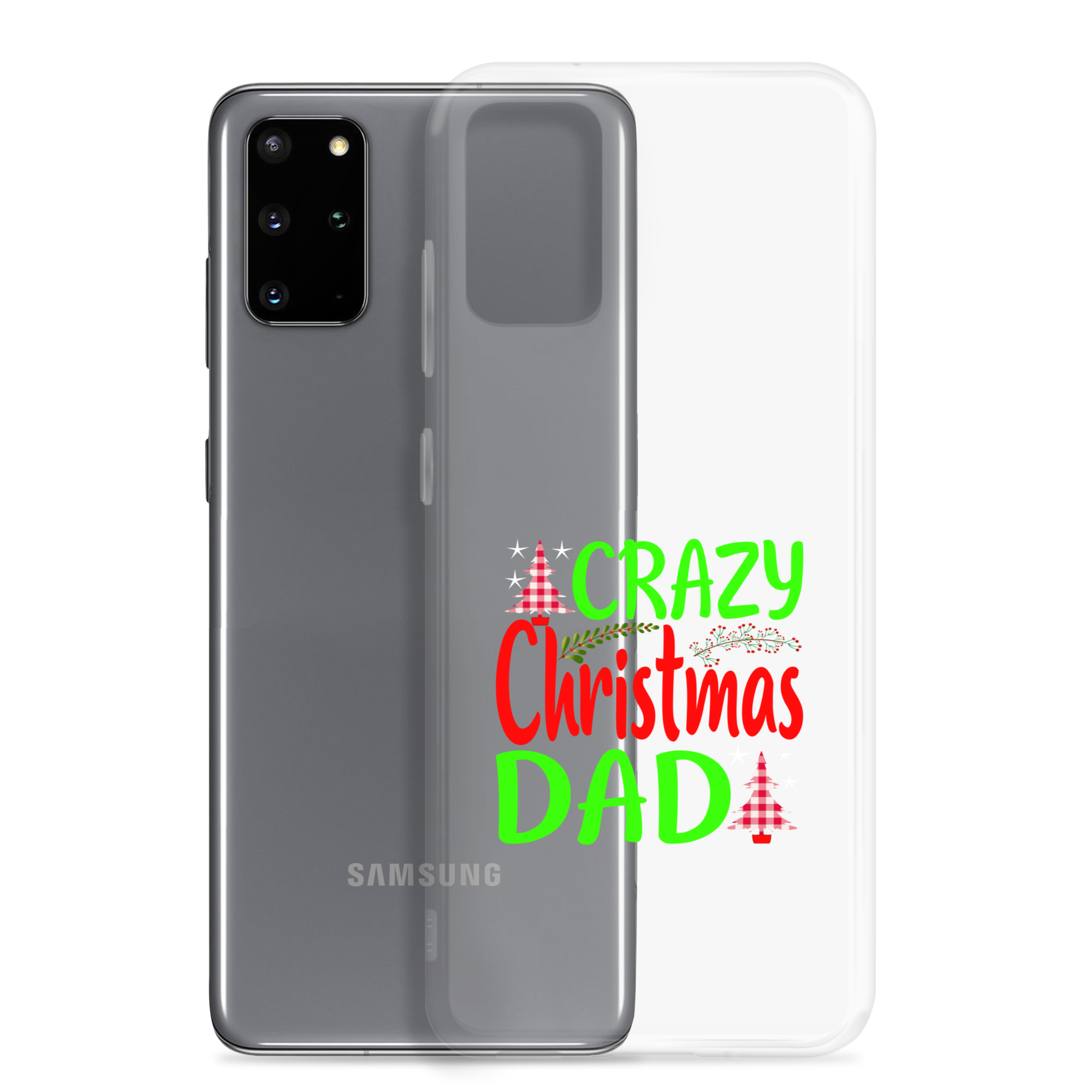 Crazy Christmas Dad Clear Case for Samsung®