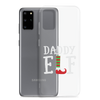 Daddy Elf Clear Case for Samsung®