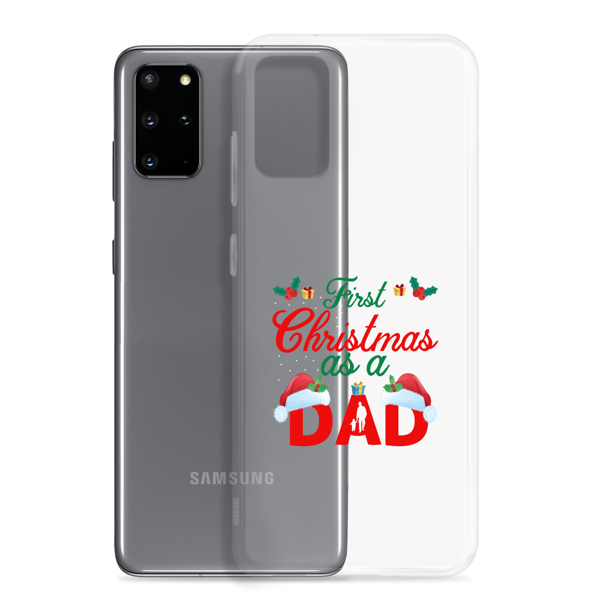 First Christmas As A Dad Clear Case for Samsung®