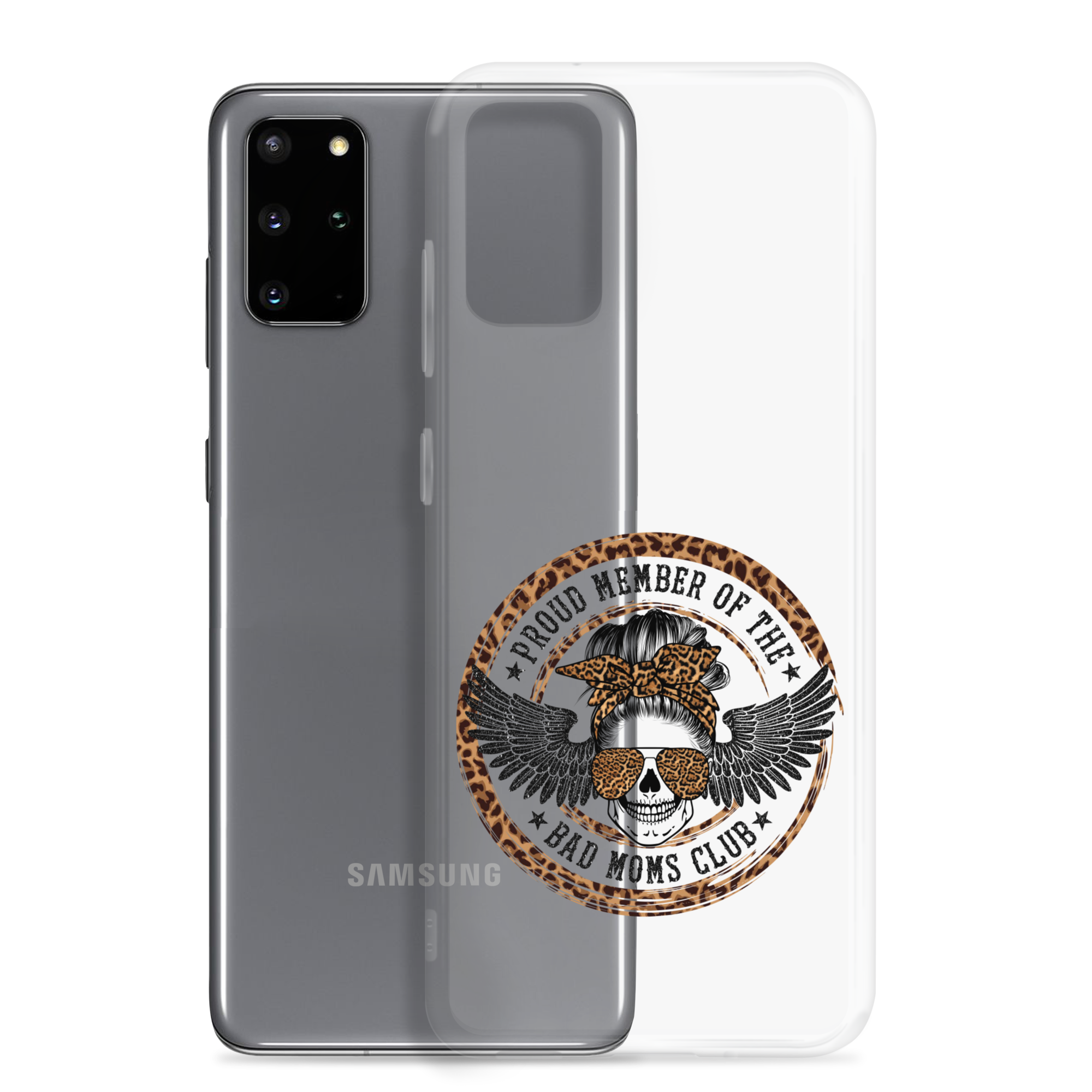 Proud Member Of The Bad Moms Club Clear Case for Samsung®