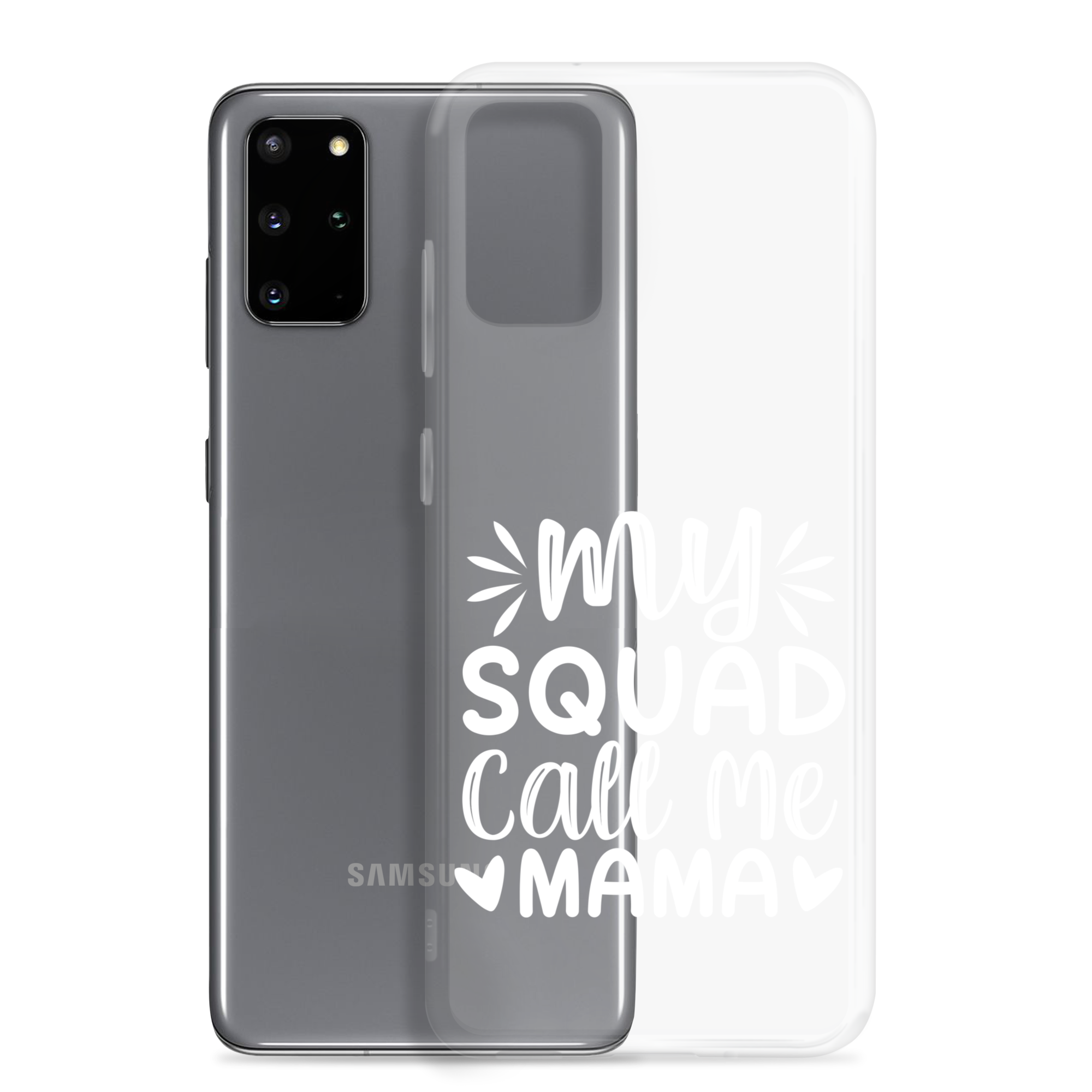 My Squad Call Me Mama Clear Case for Samsung®