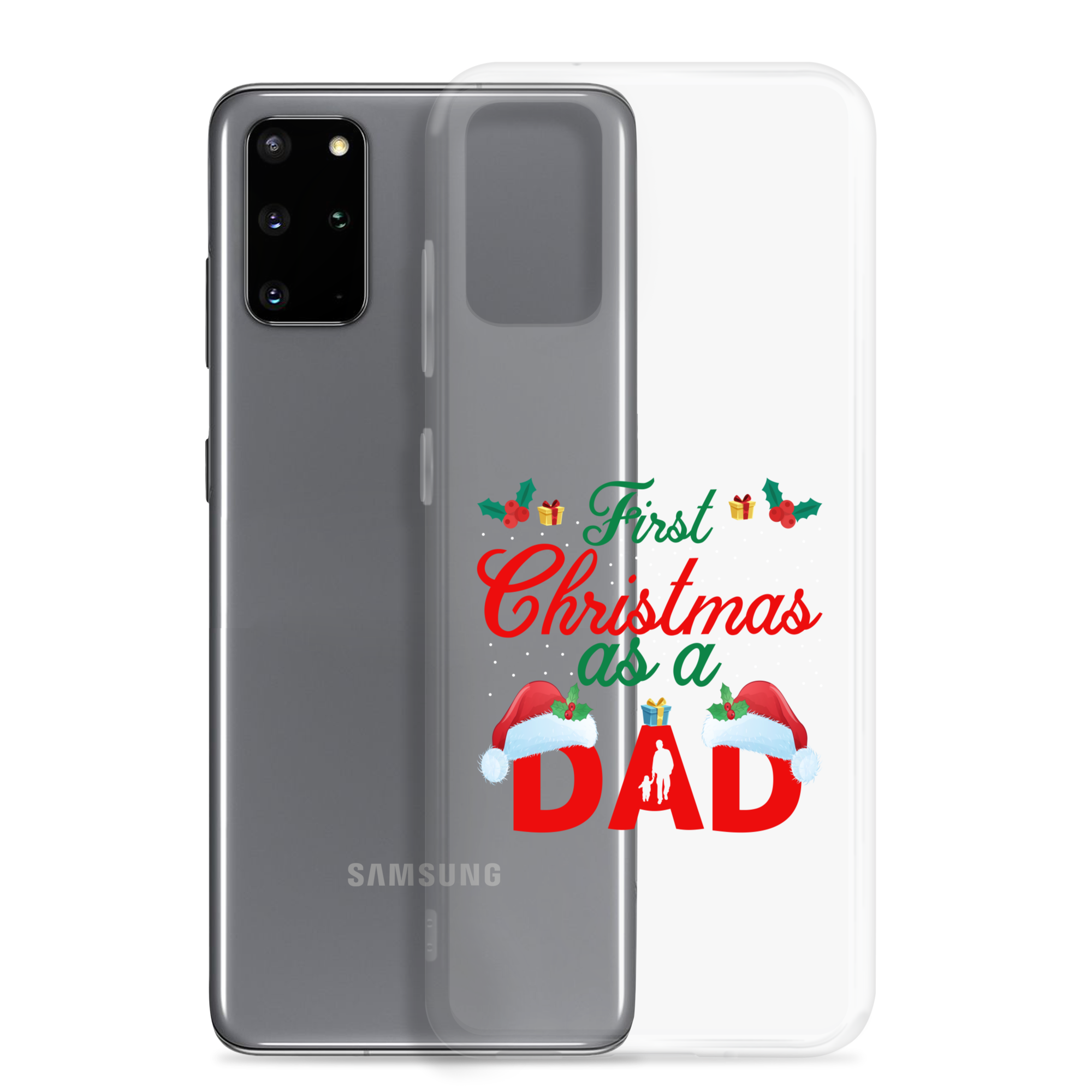 First Christmas As A Dad Clear Case for Samsung®