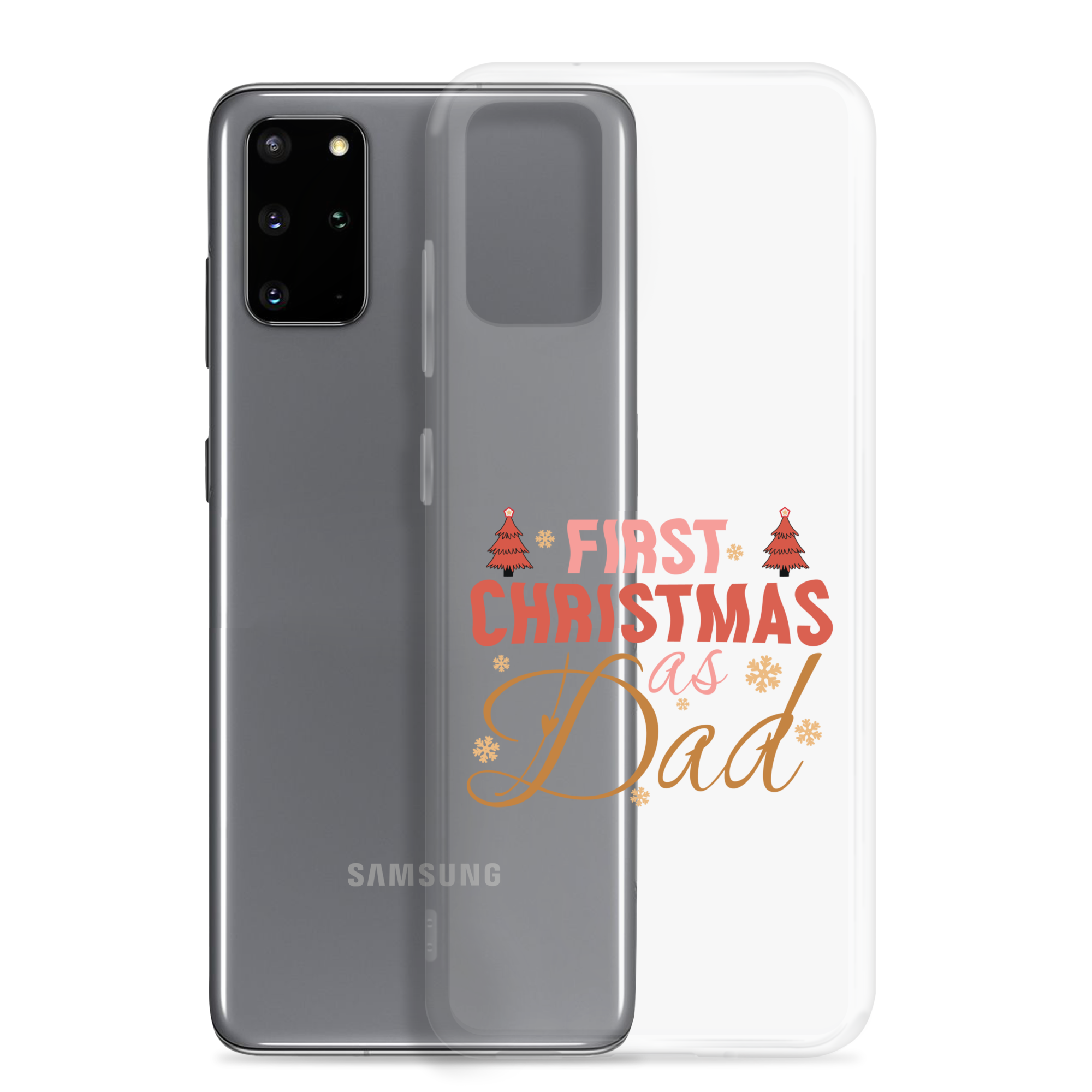 First Christmas As Dad Clear Case for Samsung®