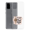 Proud Member Of The Bad Moms Club Clear Case for Samsung®