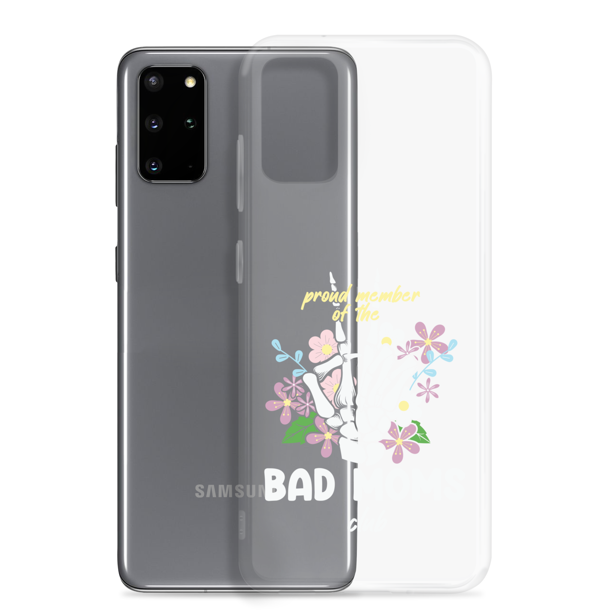 Proud Member Of The Bad Moms Club Clear Case for Samsung®