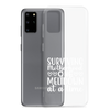 Surviving Motherhood One Meltdown At A Time Clear Case for Samsung®