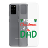 First Christmas As Dad Clear Case for Samsung®