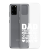 Dad Thanks For Not Pulling Out, Happy Father's Day, Love Clear Case for Samsung®