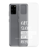 Eat, Sleep, Embarrass My Kids, Repeat Clear Case for Samsung®