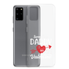 Sorry Boys Daddy Is My Valentine Clear Case for Samsung®