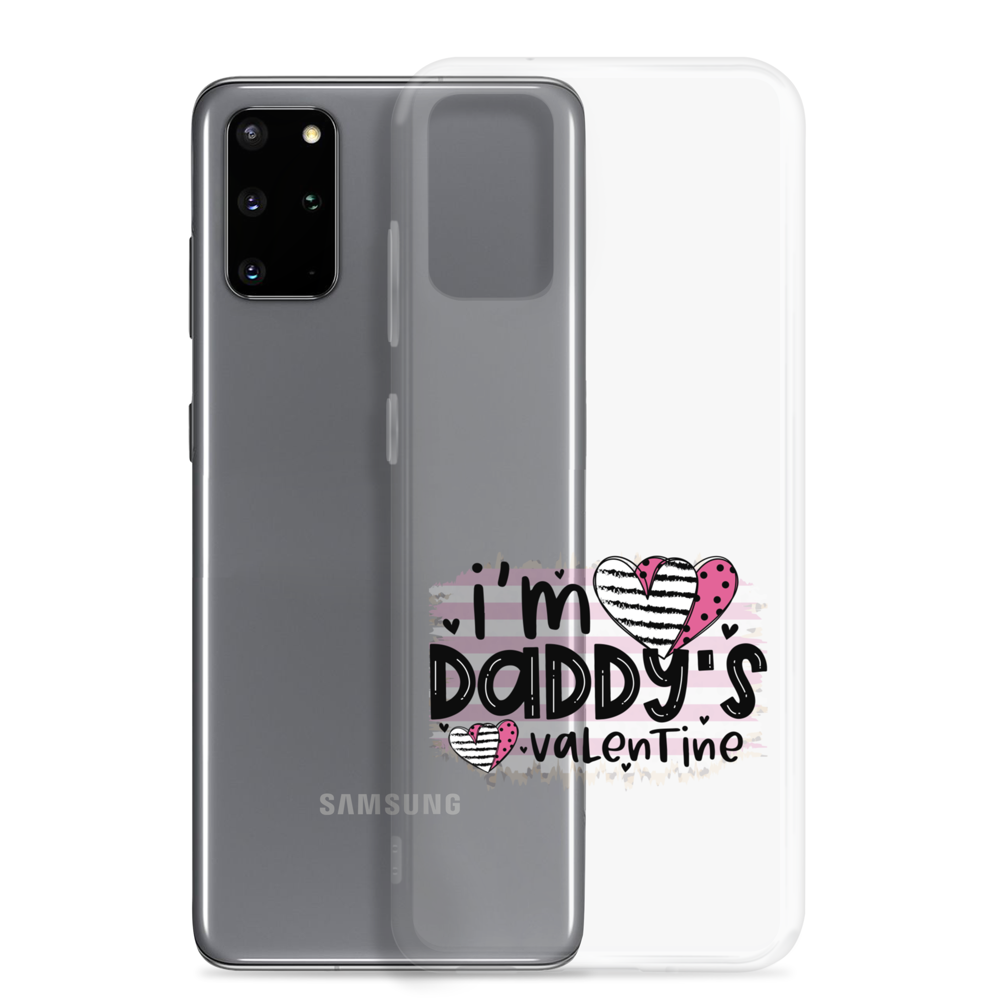 I'm Daddy's Valentine Clear Case for Samsung®