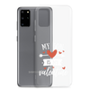 My Son Is My Valentine Clear Case for Samsung®