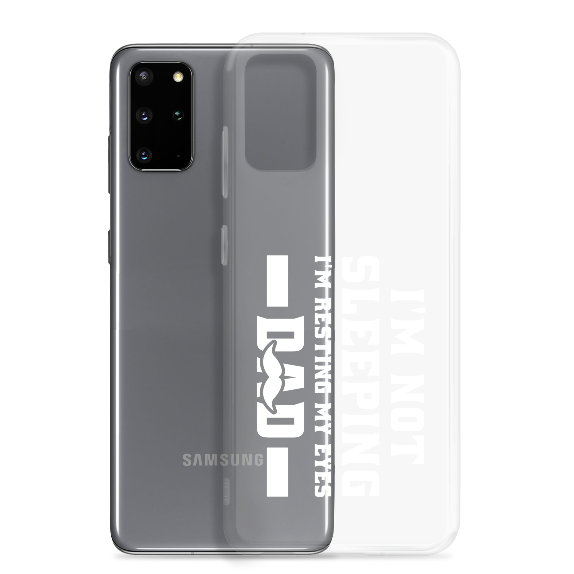 I'm Not Sleeping, I'm Resting My Eyes, Dad Clear Case for Samsung®