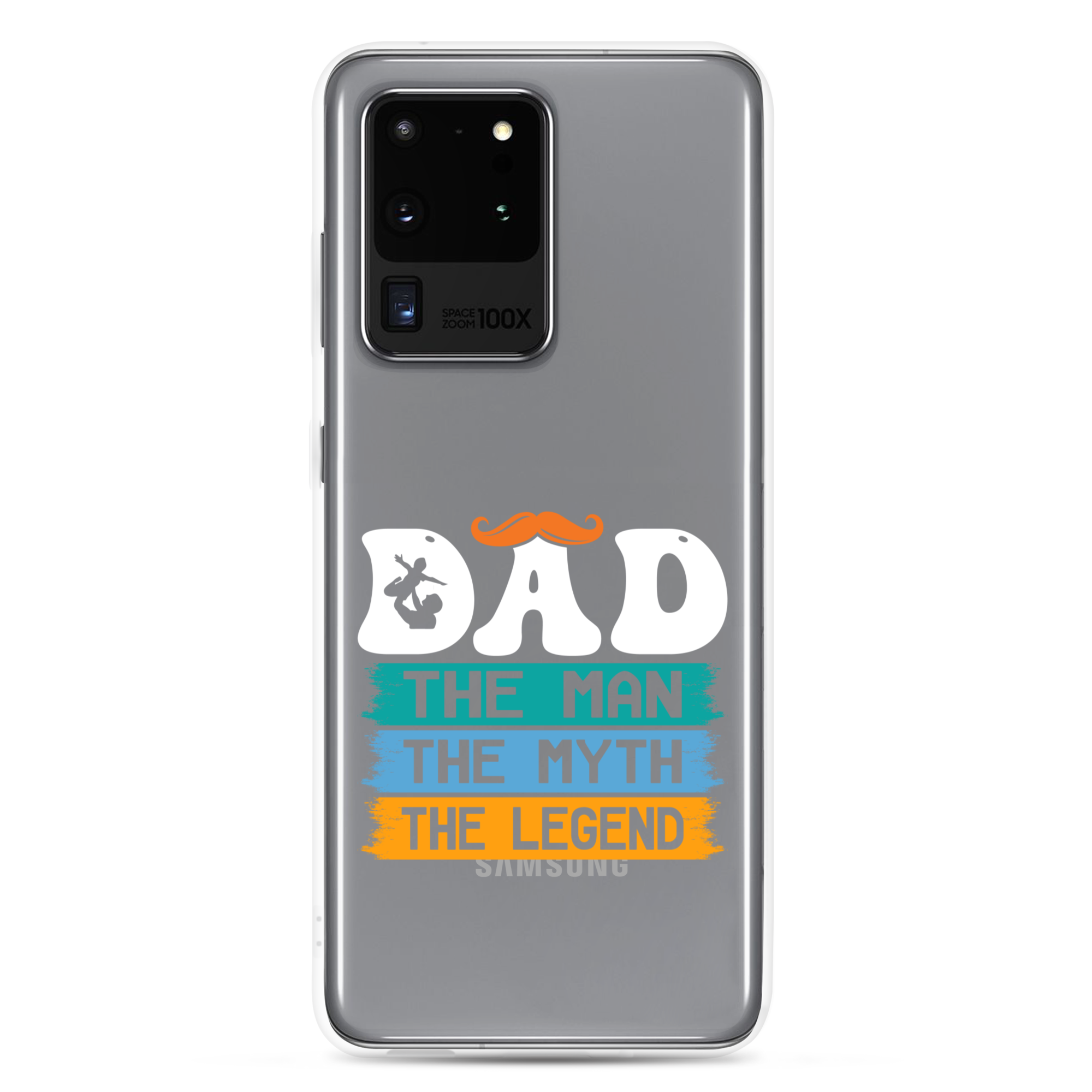 Dad The Man The Myth The Legend Clear Case for Samsung®