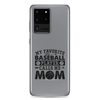 My Favorite Baseball Player Calls Me Mom Clear Case for Samsung®