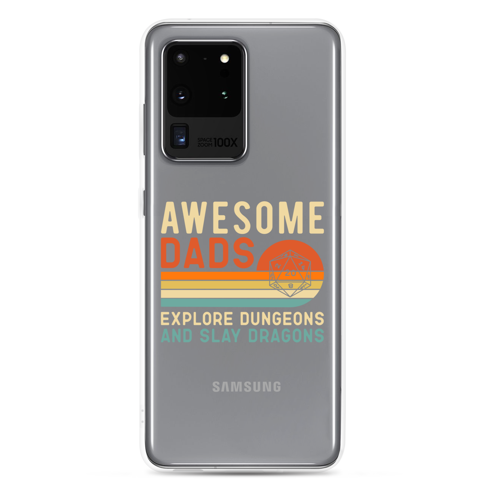 Awesome Dads Explore Dungeons And Slay Dragons Clear Case for Samsung®