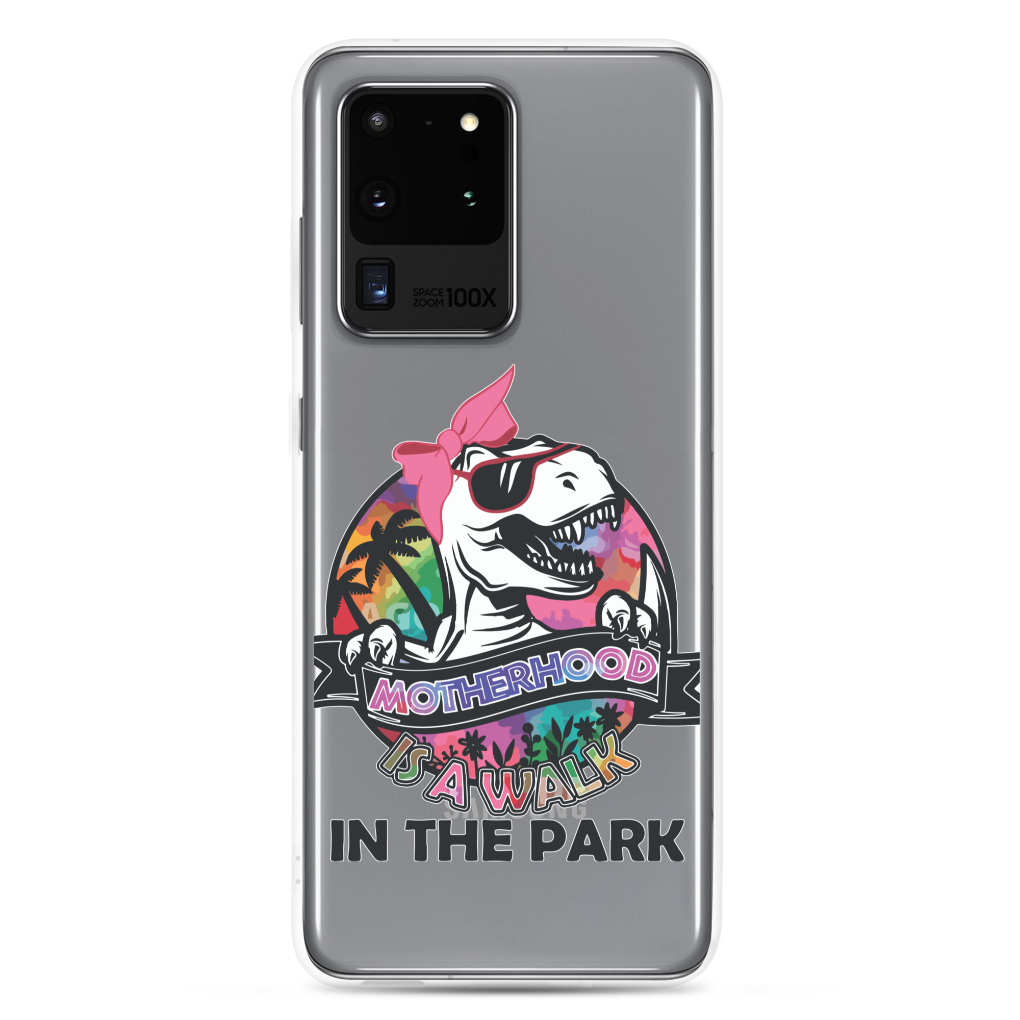 Motherhood Is A Walk In The Park Clear Case for Samsung®