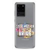 Step Mother of The Bride Clear Case for Samsung®