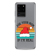 Ask Your Mom If I'm Real Clear Case for Samsung®