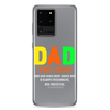 Dad Man Who Gives Great Advice And Is Always encouraging And Protective Clear Case for Samsung®