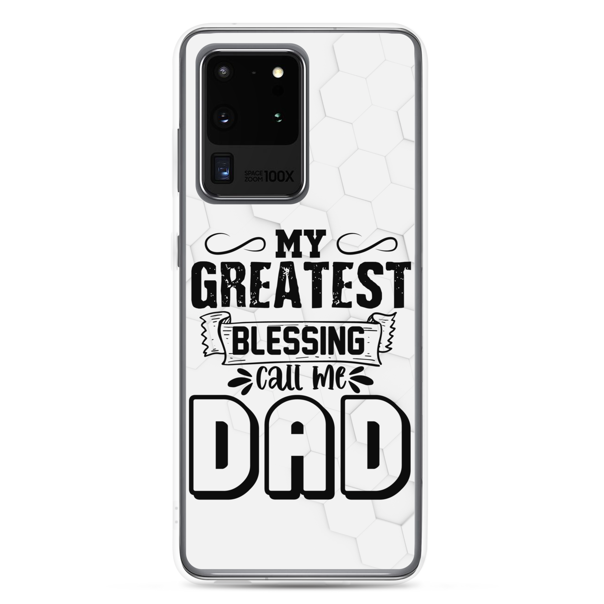 My Greatest Blessing Call Me Dad Clear Case for Samsung®