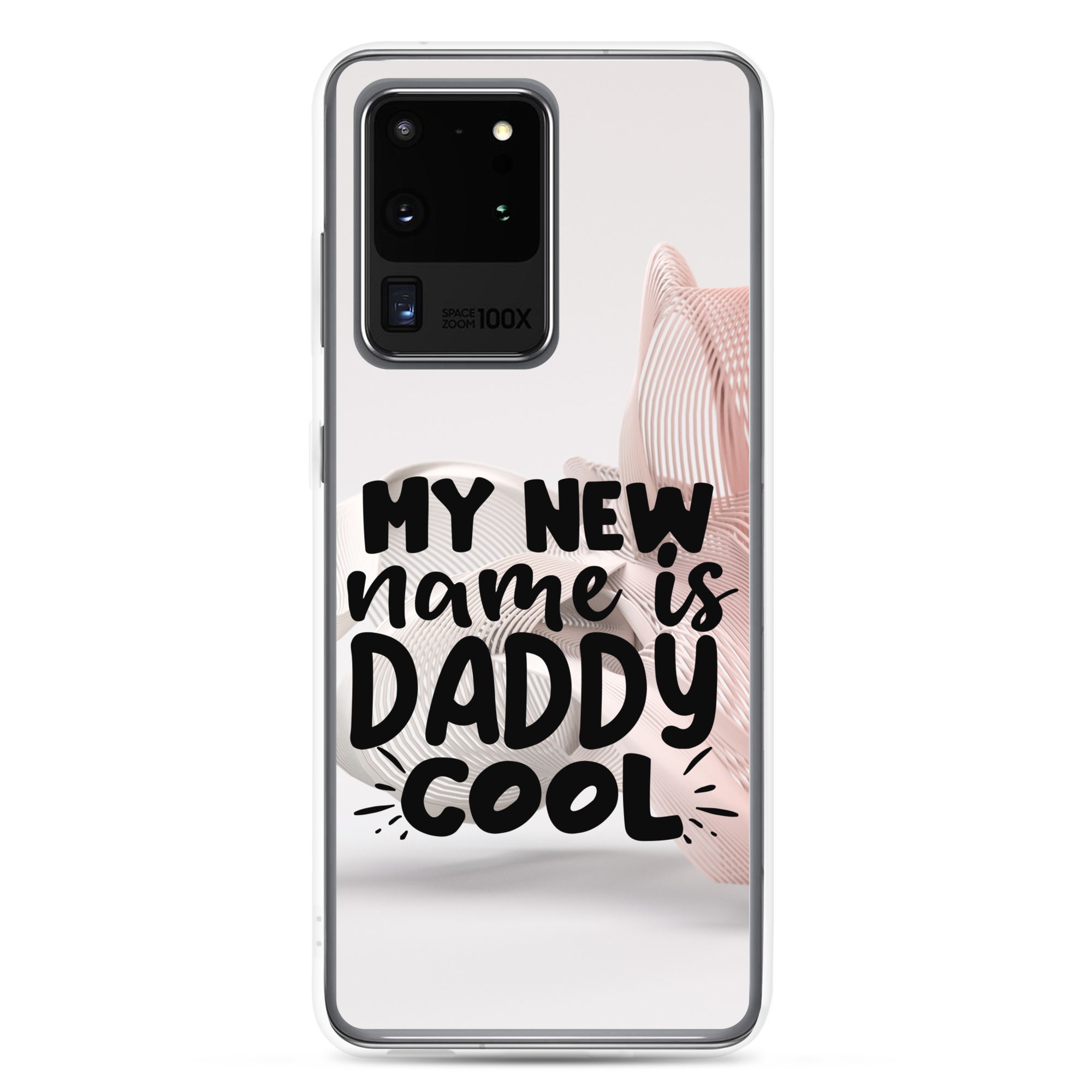 My New Name Is Daddy Cool Clear Case for Samsung®