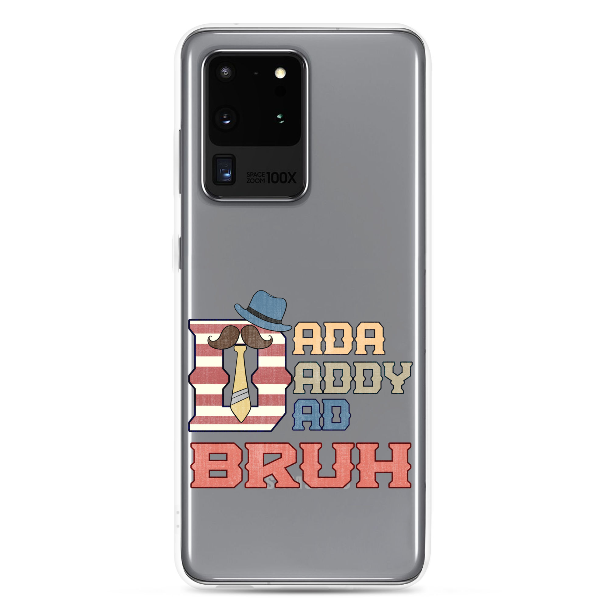 Dada Daddy Dad Bruh Clear Case for Samsung®