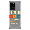 Dad Jokes Loading,,, Please Wait Clear Case for Samsung®