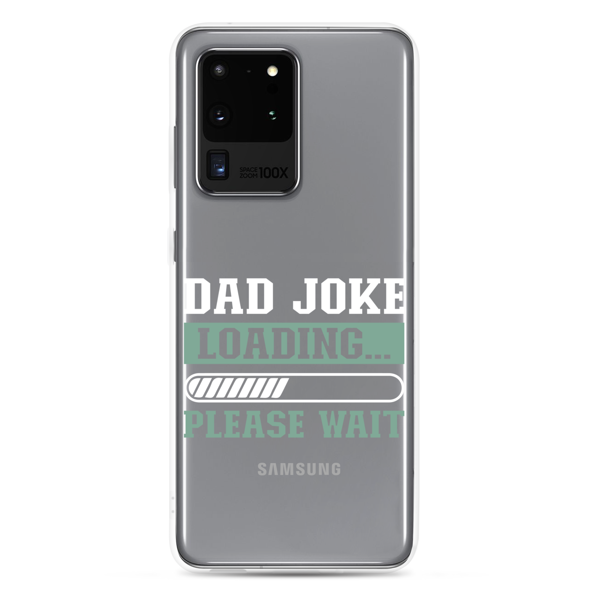 Dad Joke Loading,,, Please Wait Clear Case for Samsung®