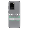 Dad Joke Loading,,, Please Wait Clear Case for Samsung®