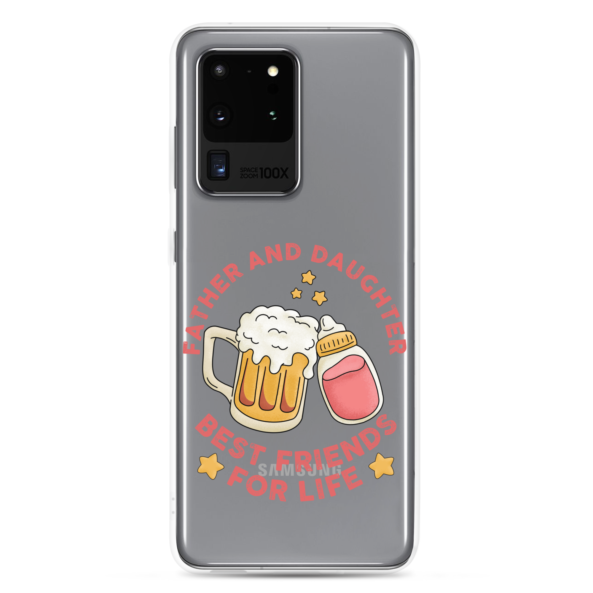 Father And Daughter Best Friends For Life Clear Case for Samsung®