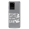 If Dad Can't Fix It No One Can! Clear Case for Samsung®