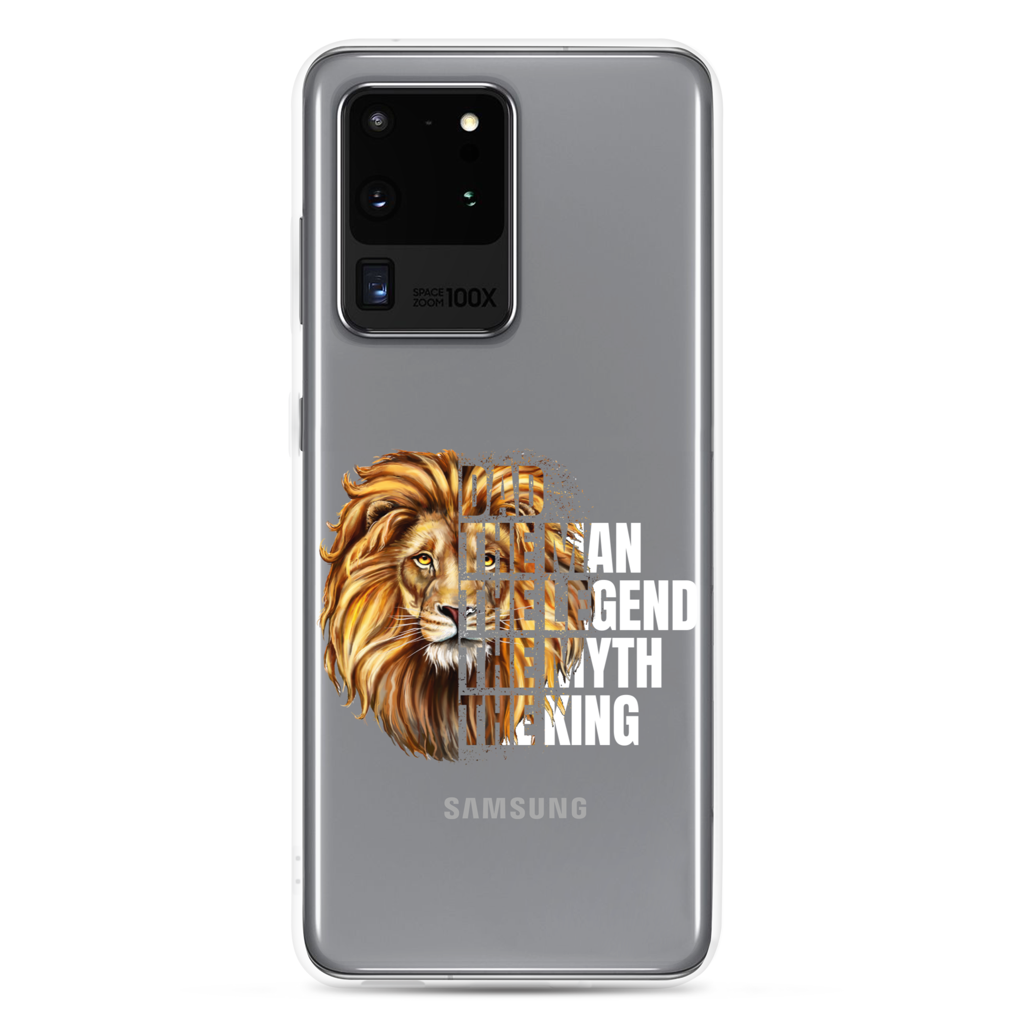 Dad The Man The Legend The Myth The King Clear Case for Samsung®