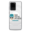 Dad You're My Hero Happy Father's Day Clear Case for Samsung®