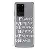 Funny Patient Strong Happy Devoted Brave Clear Case for Samsung®